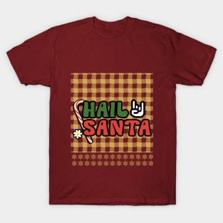 Hail Santa T-Shirt